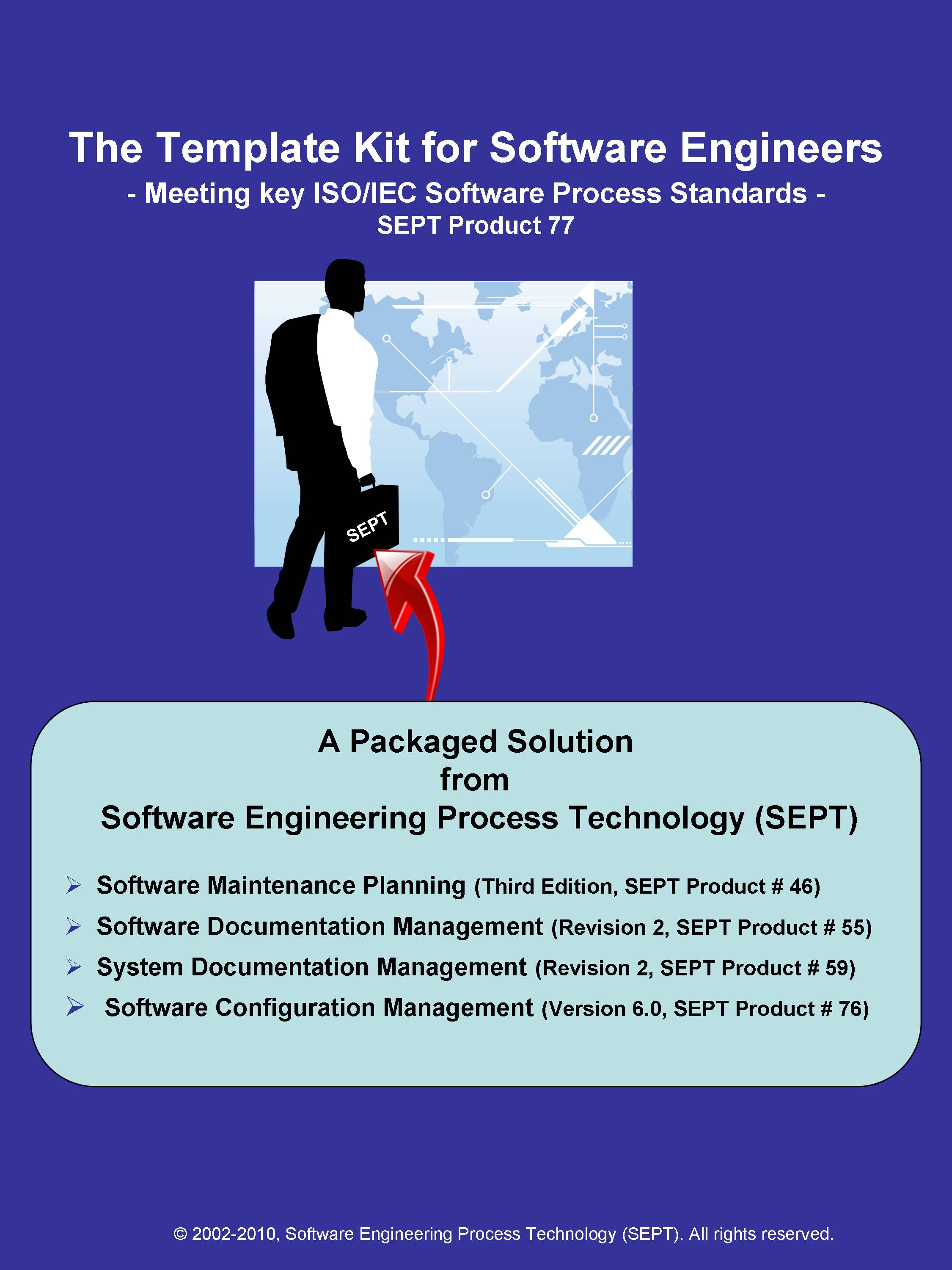 A Software Engineering Kit – Composed of Templates for Key Software Engineering Process Plans