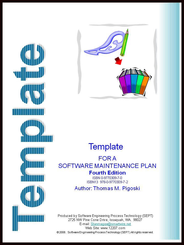 Template for a Software Maintenance Plan - Fifth Edition 