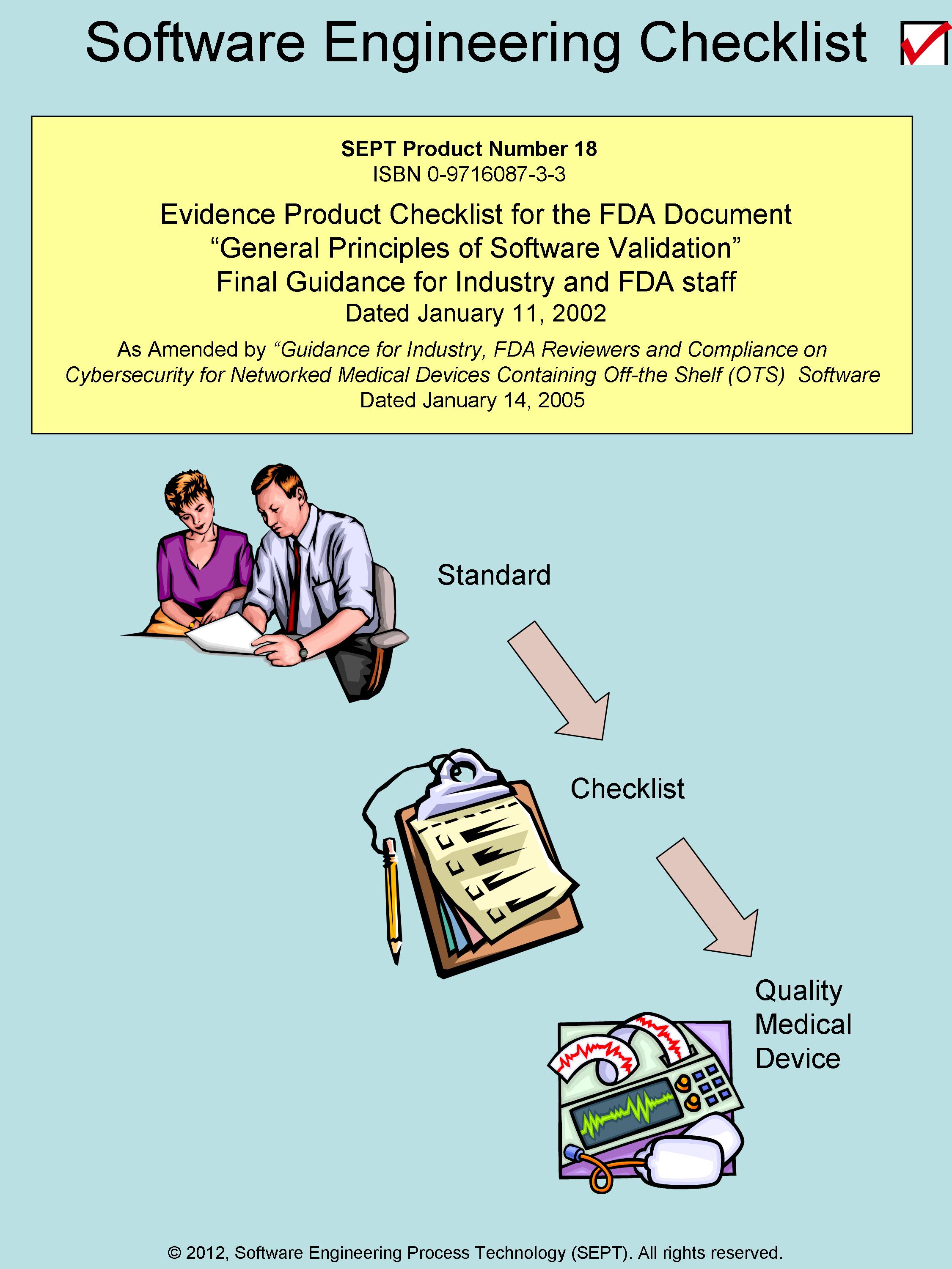 FDA, General Principles of Software Validation Final Guidance for Industry and FDA Staff (Release date January 11, 2002)