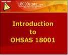 Intro to OHSAS 18001 Presentation Materials