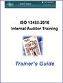 13485:2016 Internal Auditor Training & Checklist Package