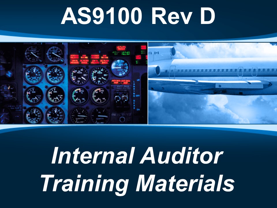 AS9100d Internal Auditor Training Materials