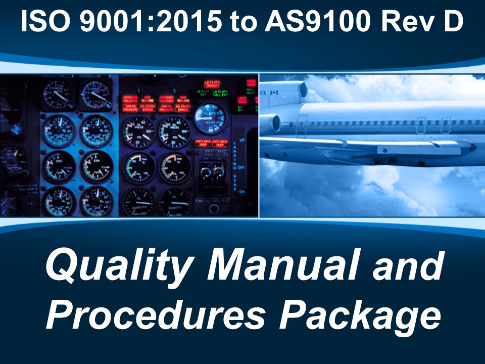 AS9100d Quality Manual and Procedure Package