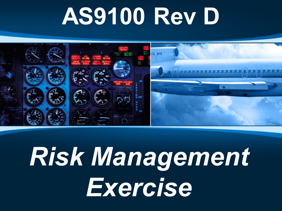 AS9100d Risk Management Exercise