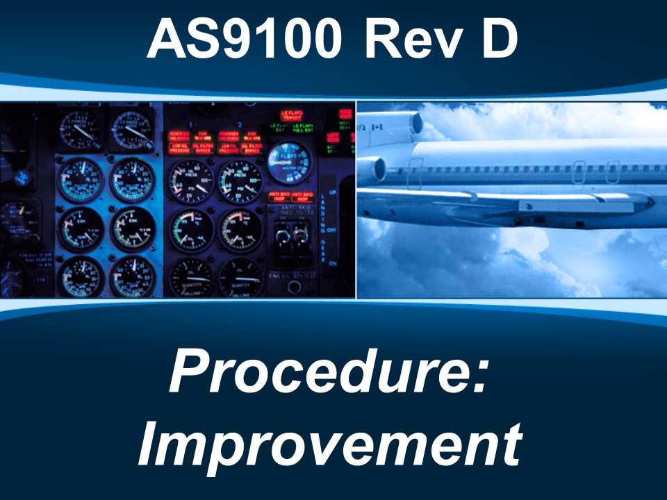 AS9100d Procedure: Improvement