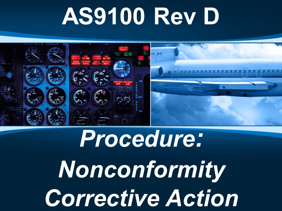 AS9100d Procedure: Nonconformity Corrective Action