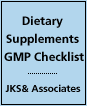 CFR Part 111 Current Good Manufacturing Practice (CGMP) Dietary Supplements Compliance Checklist
